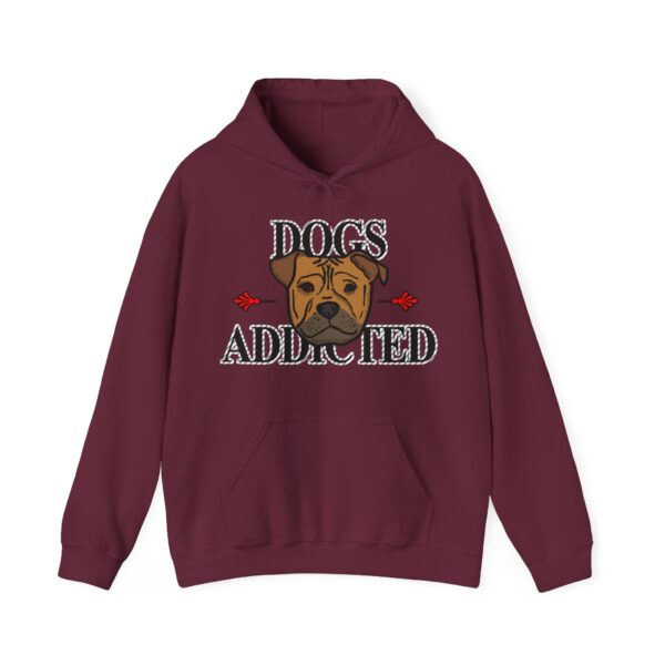 Dogs Addicted: Hooded Sweatshirt - Image 2