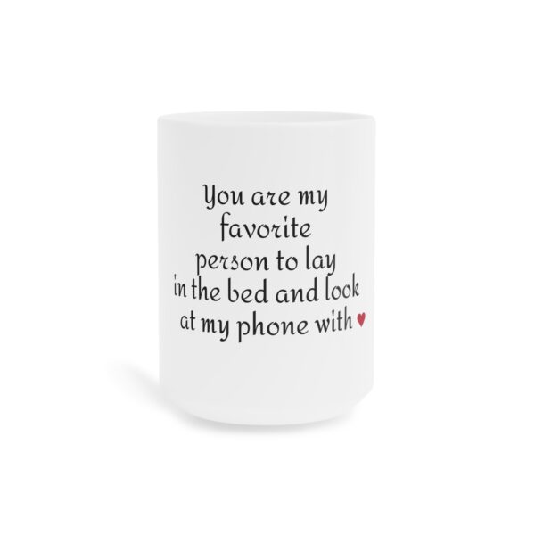 Personalized Romantic Mug - Funny Mugs, Fiancé Gift, Valentines Day Mug, Gift for Wife, Husband, Love - Image 2