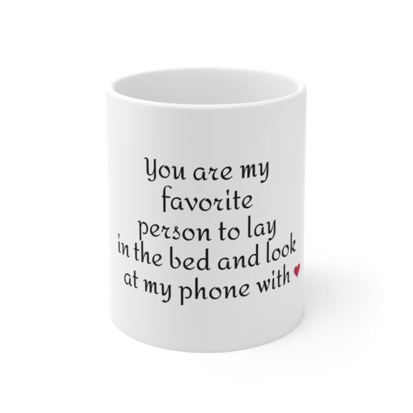 Personalized Romantic Mug - Funny Mugs, Fiancé Gift, Valentines Day Mug, Gift for Wife, Husband, Love - Image 3